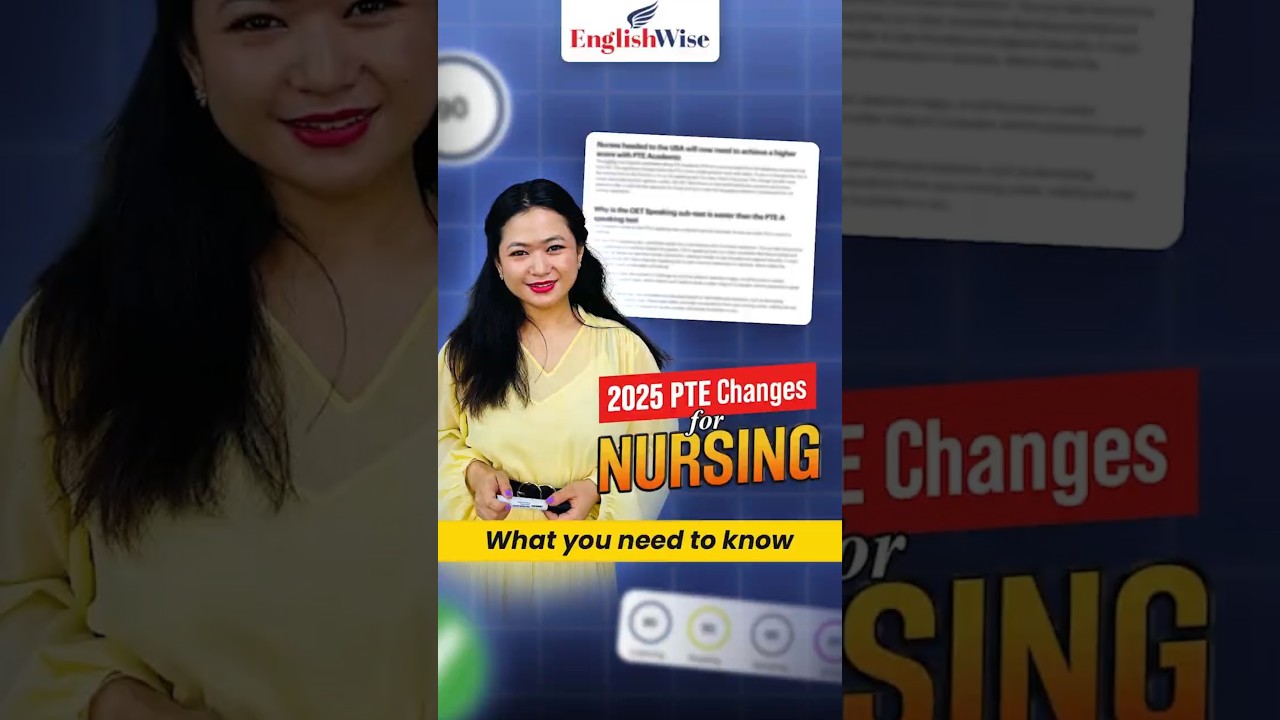 Important Update For PTE Nursing 