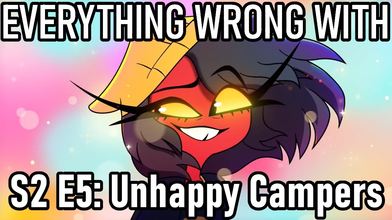Everything Wrong With Helluva Boss S2 E5: Unhappy Campers