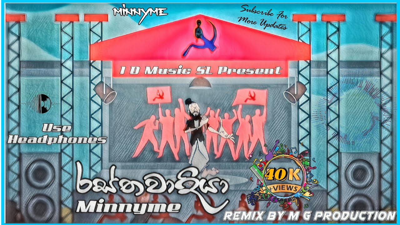 Rasthawadiya Rap Dj | Minnyme | M G PRODUCTION - Remix | රස්තවාදියා | I D Music SL