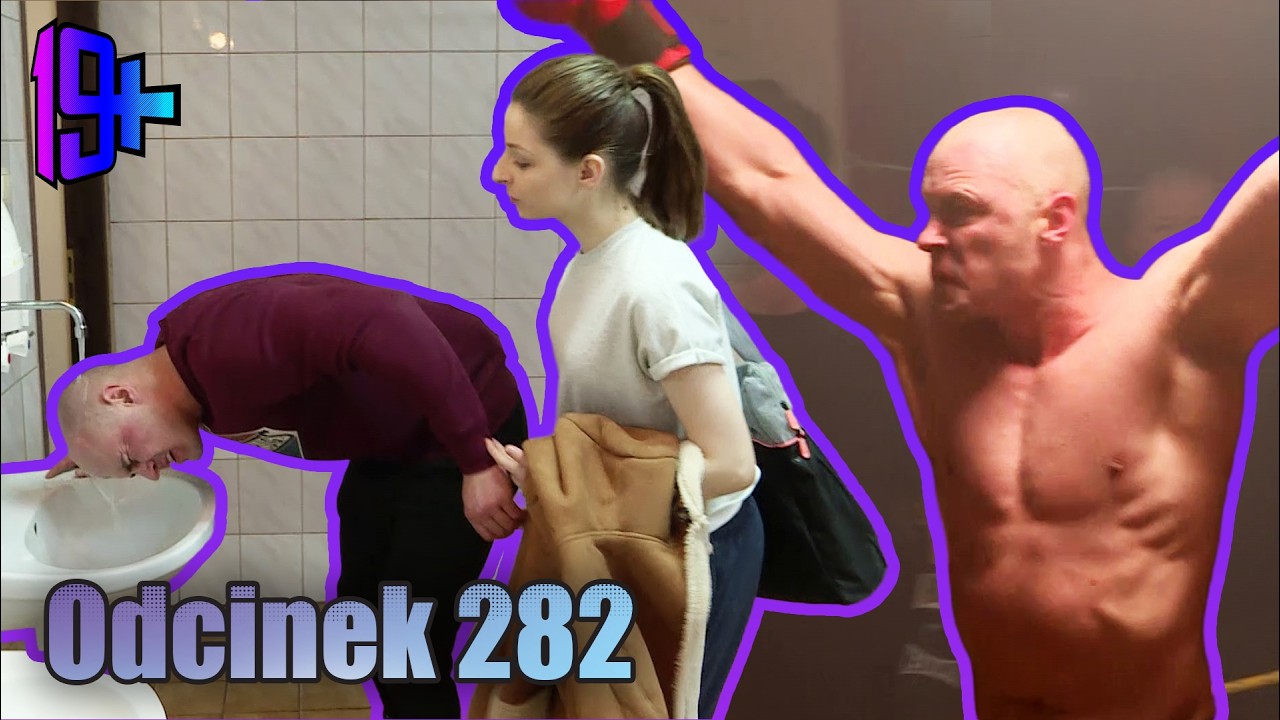 19+ | ODCINEK 282