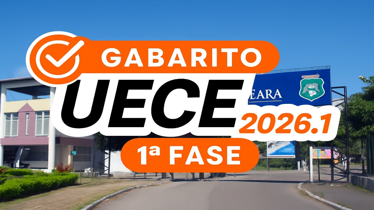 Gabarito UECE 2026 - 1ª Fase - PROVA DE  MATEMÁTICA - Correção AO VIVO