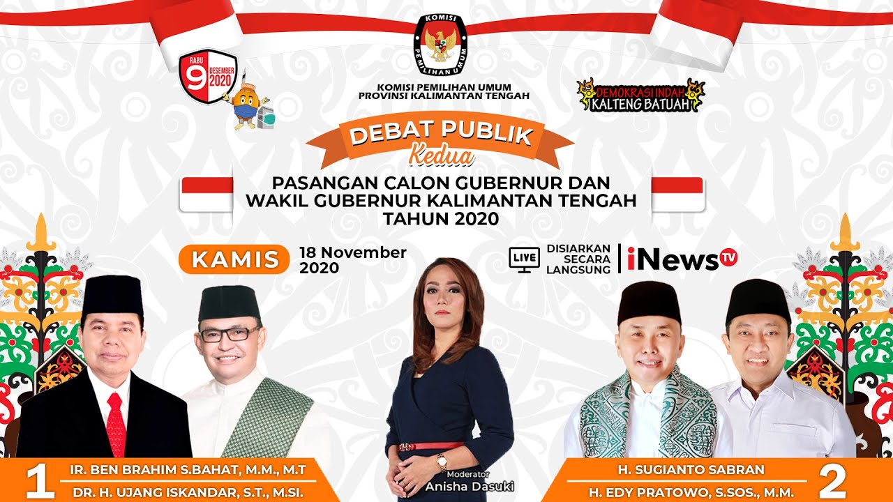 Debat Publik II Pasangan Calon Gubernur & Wakil Gubernur Kalimantan Tengah