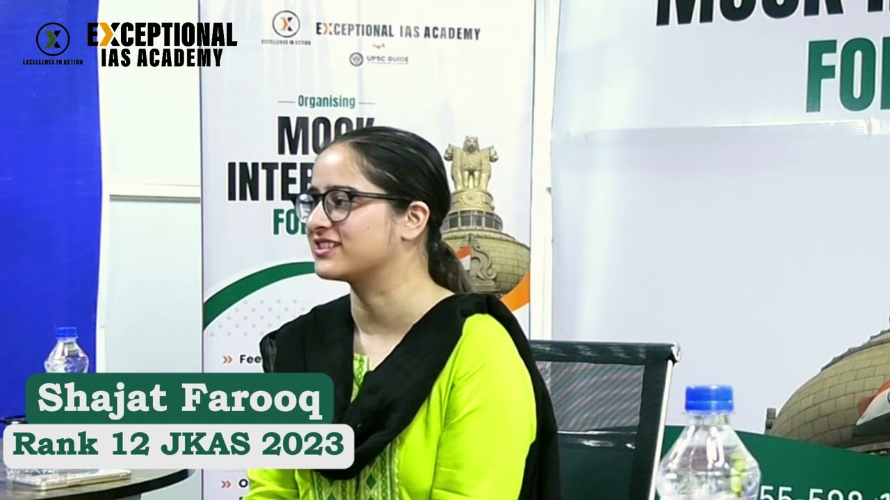 Shajat Farooq, Rank 12 | JKPSC JKAS 2023 | Mock Interview | Exceptional IAS Academy