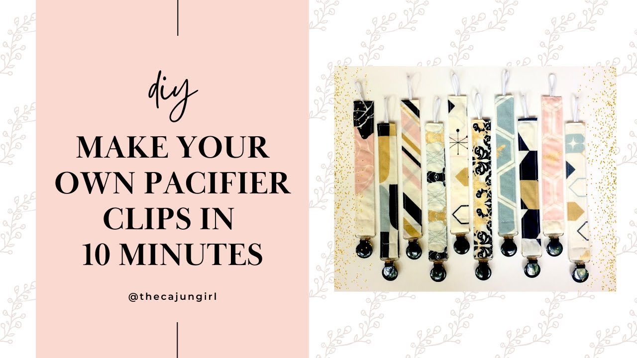 How to Sew a Pacifier Clip - 10 minute Project
