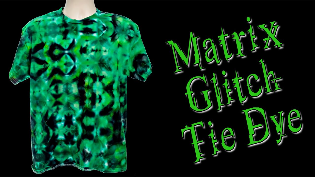 Tie Dye:  Matrix-Style Glitch