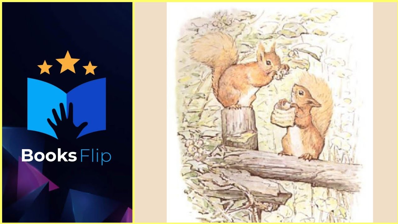 The Tale of Squirrel Nutkin By Beatrix Potter / Tales From Peter Rabbit and Friends 🐿