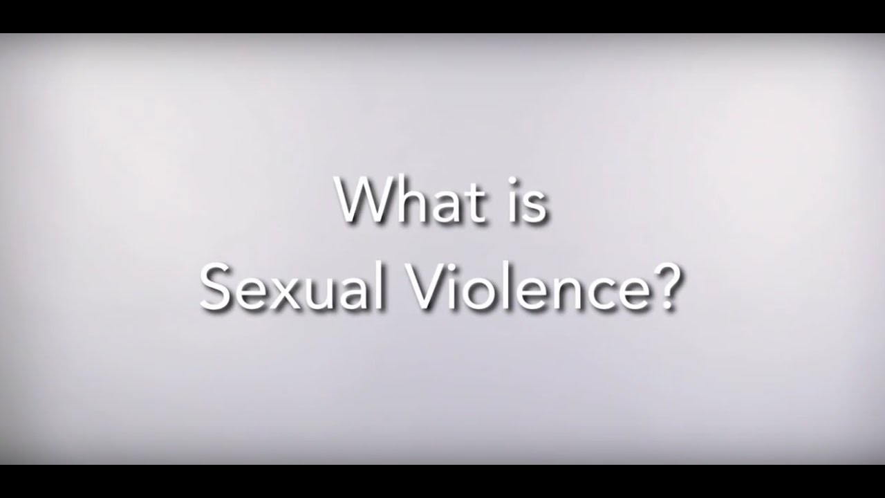 What Is Sexual Violence?