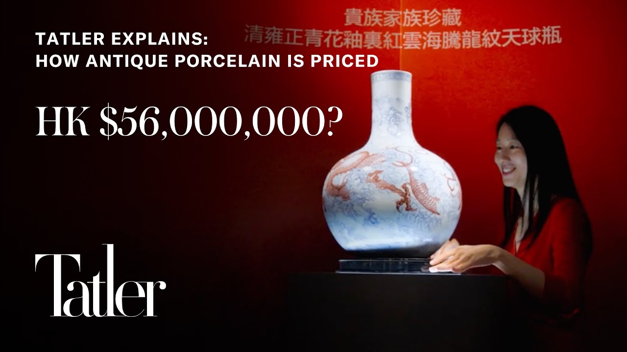 Porcelain Treasures: How Experts Price Ancient Art | Tatler Explains