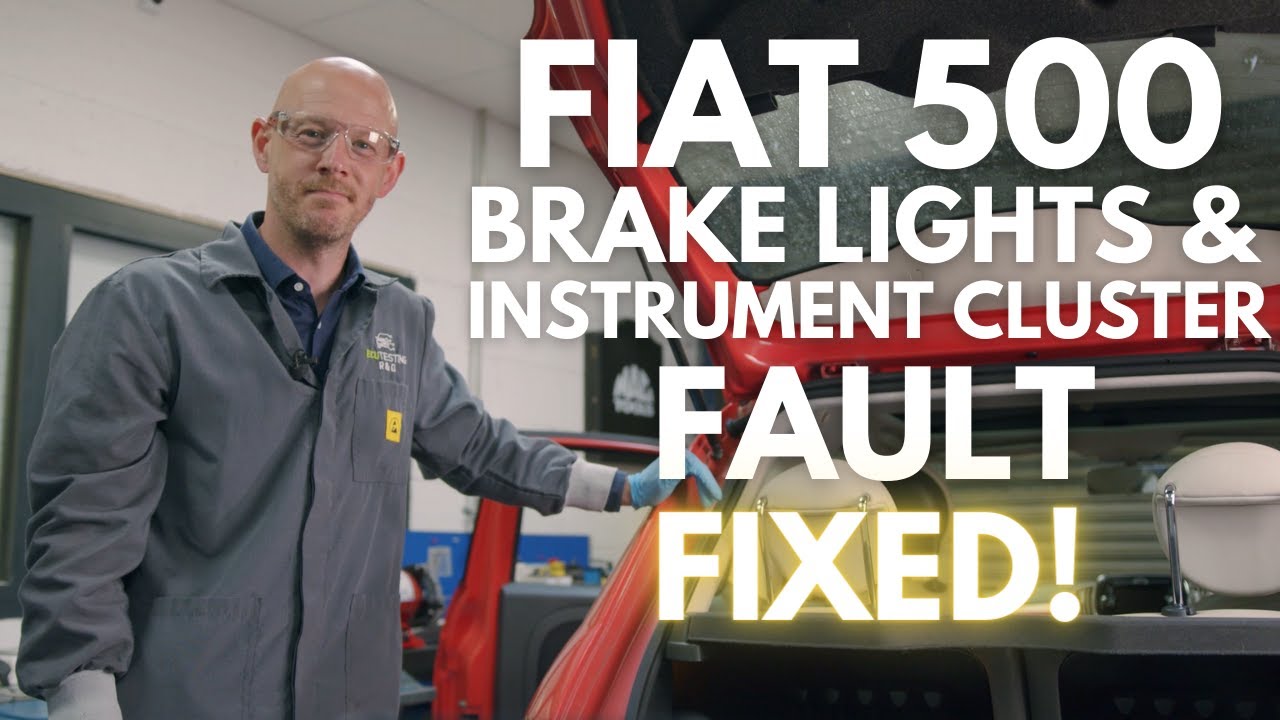 Fiat 500 Brake Lights and Instrument Cluster Fault &ndash; Caused By Wiring Fault