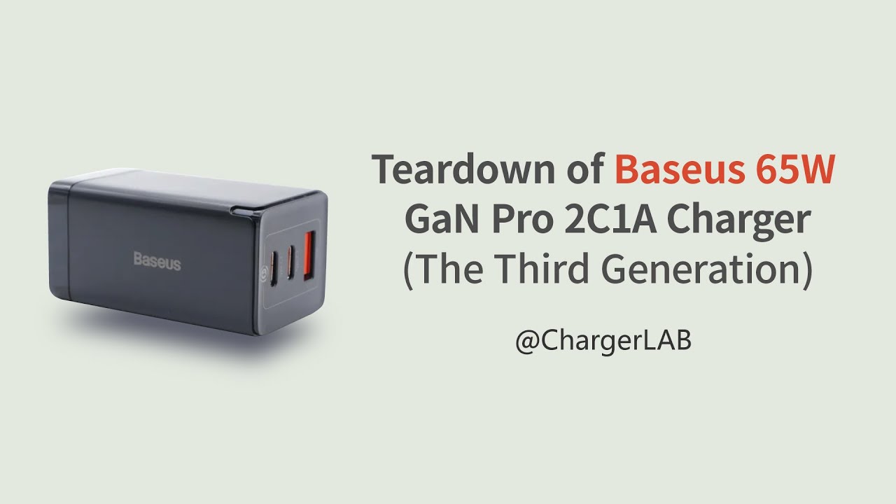 Teardown of Baseus 65W GaN 3 Pro 2C1A Charger (The Third Generation)