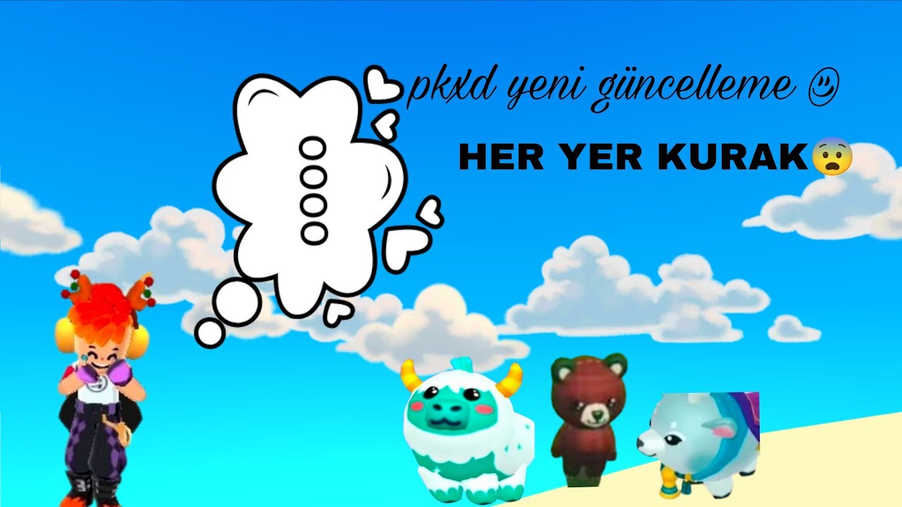 Pkxd yeni güncelleme not: videonun devamı sonra