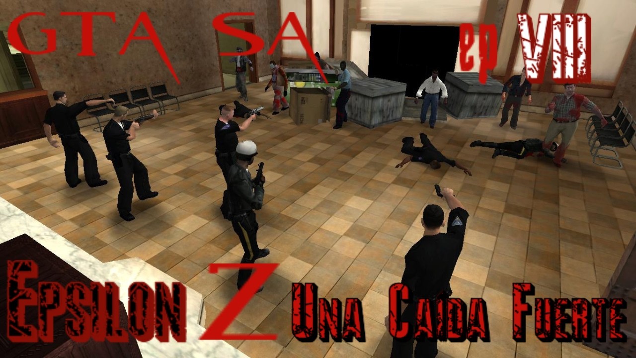Gta Sa [Epsilon Z] Episodio: VIII Una Caida Fuerte
