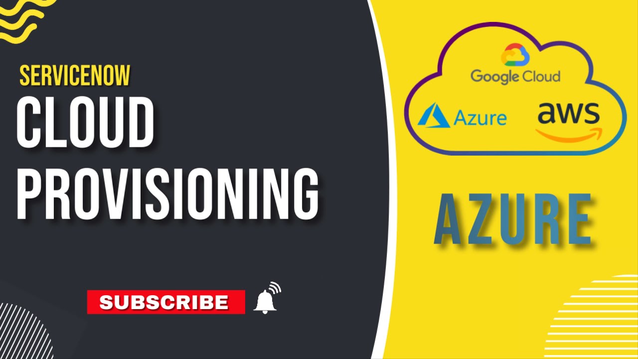 ServiceNow Cloud Provisioning with Azure