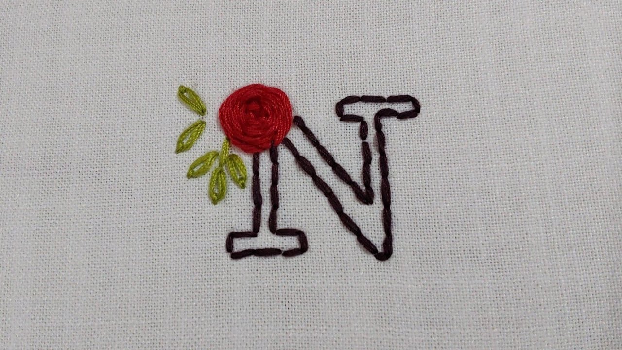 N Alphabet Hand Emnbroidery Design for Beginners हाथ की कढ़ाई 💖 Cute and Easy Stitch Creation
