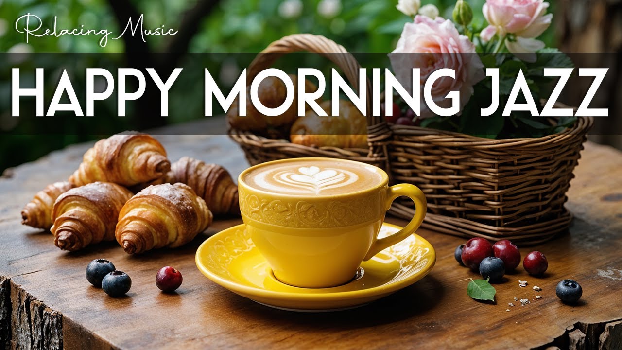 Happy Morning Jazz 🎶 January Bossa Nova Instrumental and Relaxing Jazz Cafe Music for Studying.