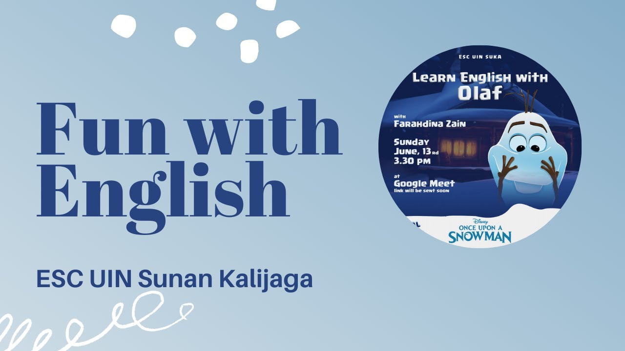 Fun with English (FWE) UINSUKA (June, 13th 2021)
