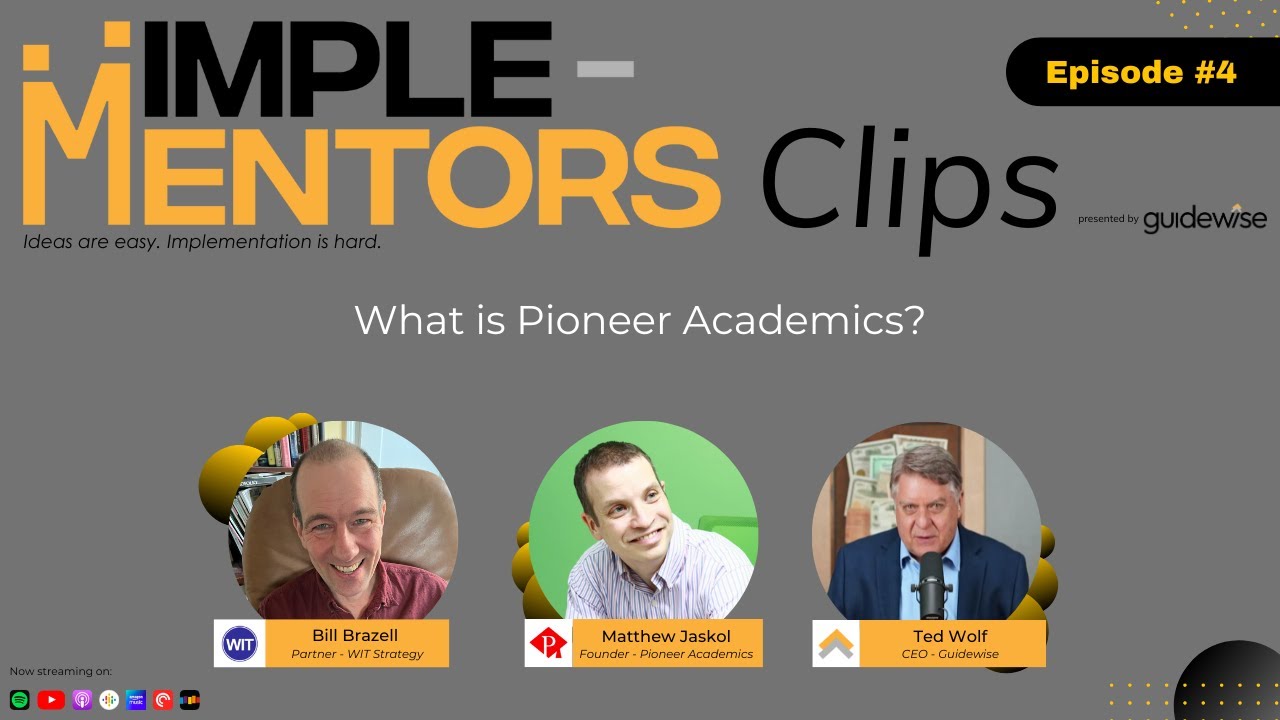 What is Pioneer Academics? | Roundtable | Implementors #4