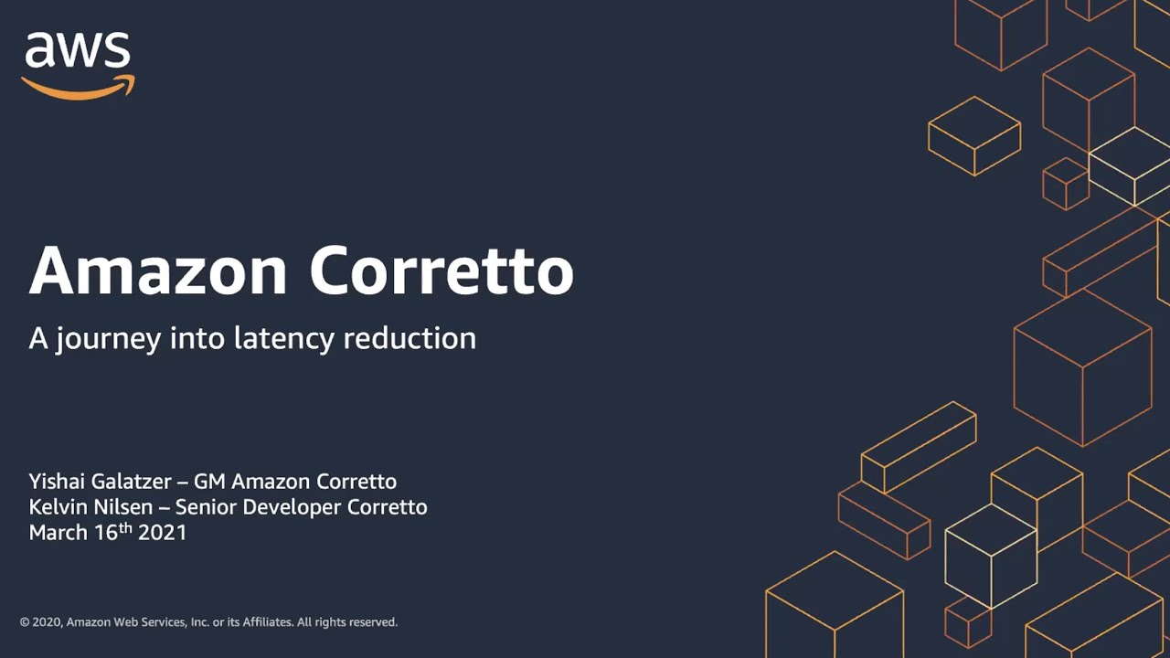 Amazon Corretto, A Journey into Latency Reduction