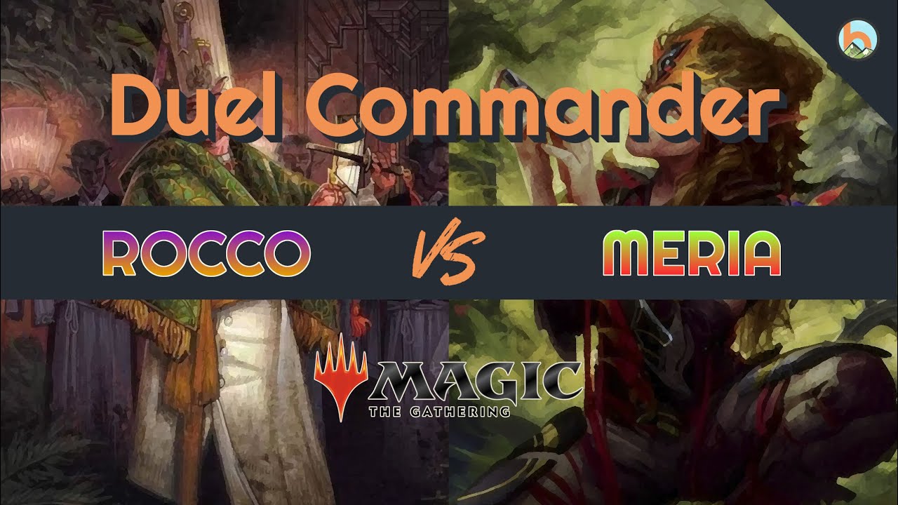 Rocco vs. Meria - Duel Commander EDH/1v1