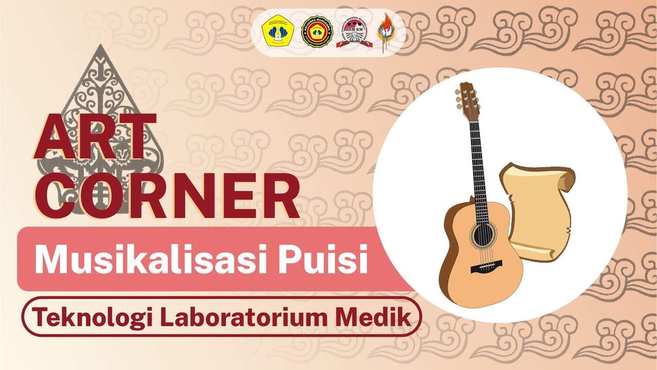 Lomba Musikalisasi Puisi Art Corner 2020 (Teknologi Laboratorium Medik)