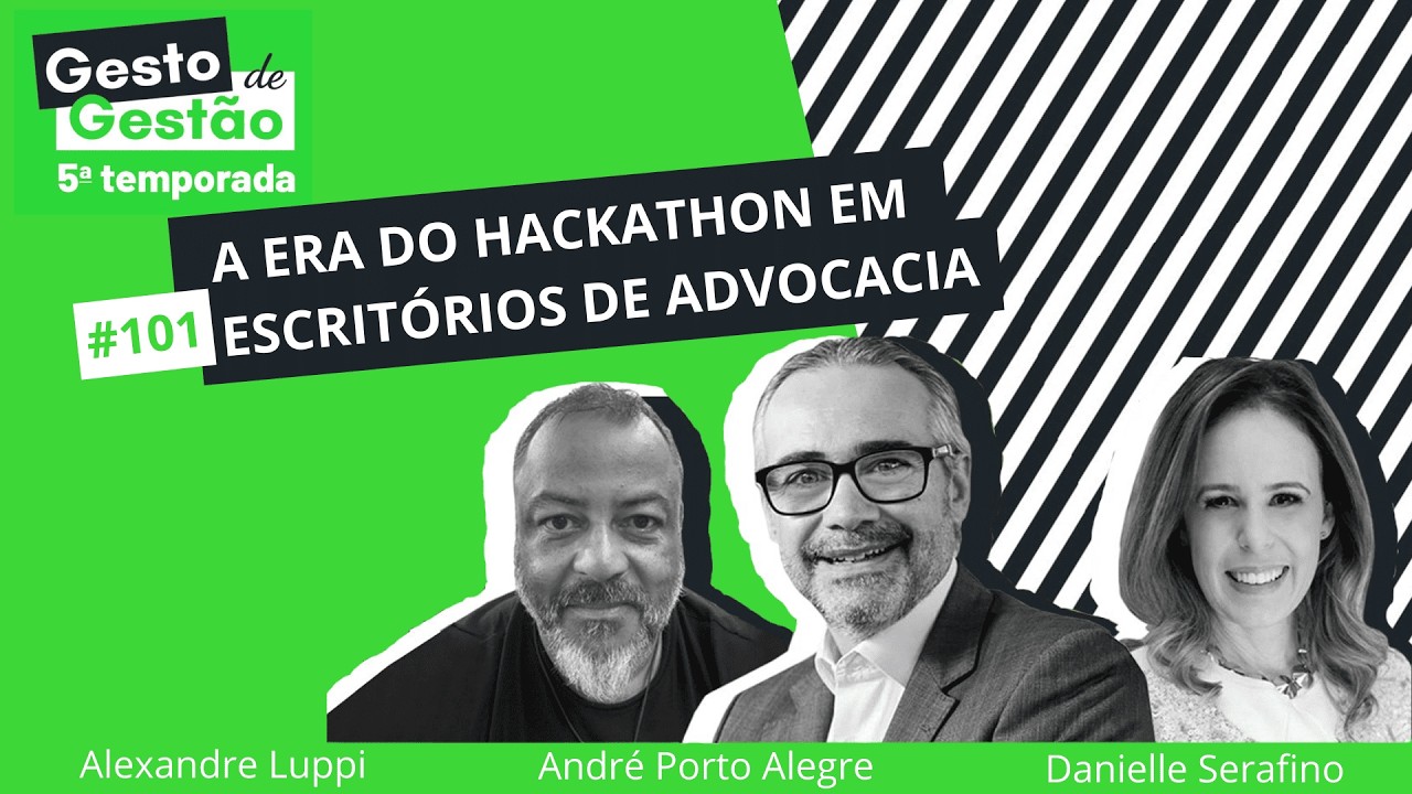 A era do hackathon em escritórios de advocacia - 101 Gesto de Gestão