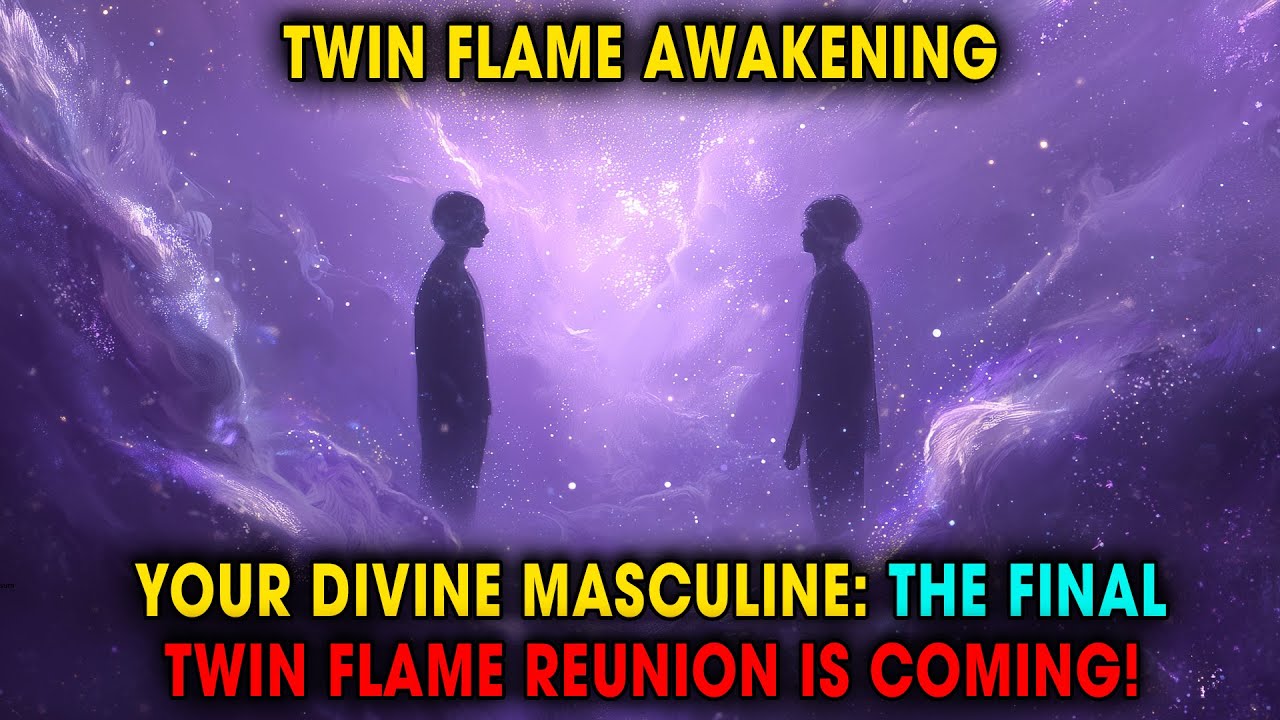 5 Signs Your Divine Masculine Is Signaling the Final Twin Flame Reunion Is Near