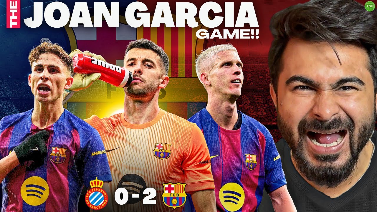 THE JOAN GARCIA GAME! | Barcelona 2-0 Espanyol