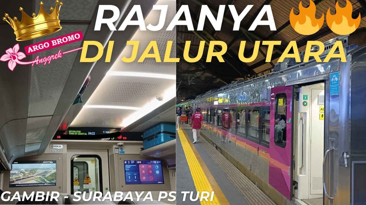 KA ARGO BROMO ANGGREK || RAJANYA JALUR UTARA!!!🔥🔥| GAMBIR - SURABAYA PASAR TURI