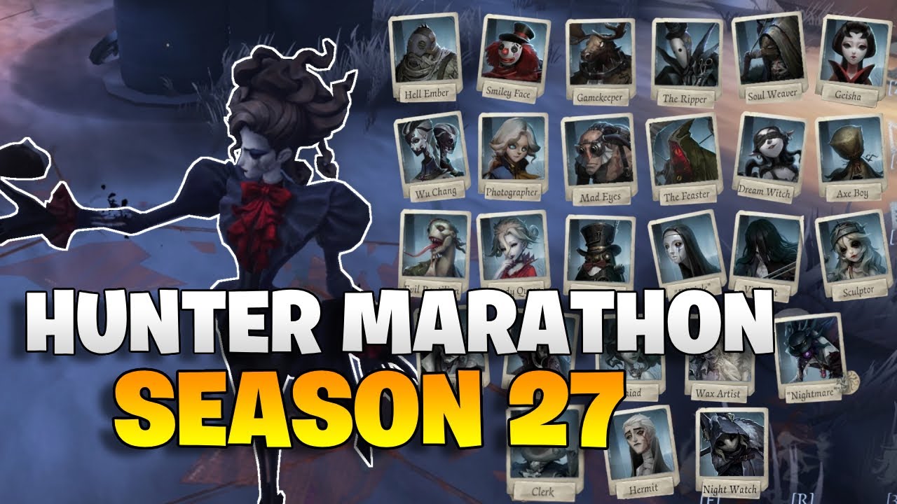HUNTER MARATHON SEASON 27 IDENTITY V