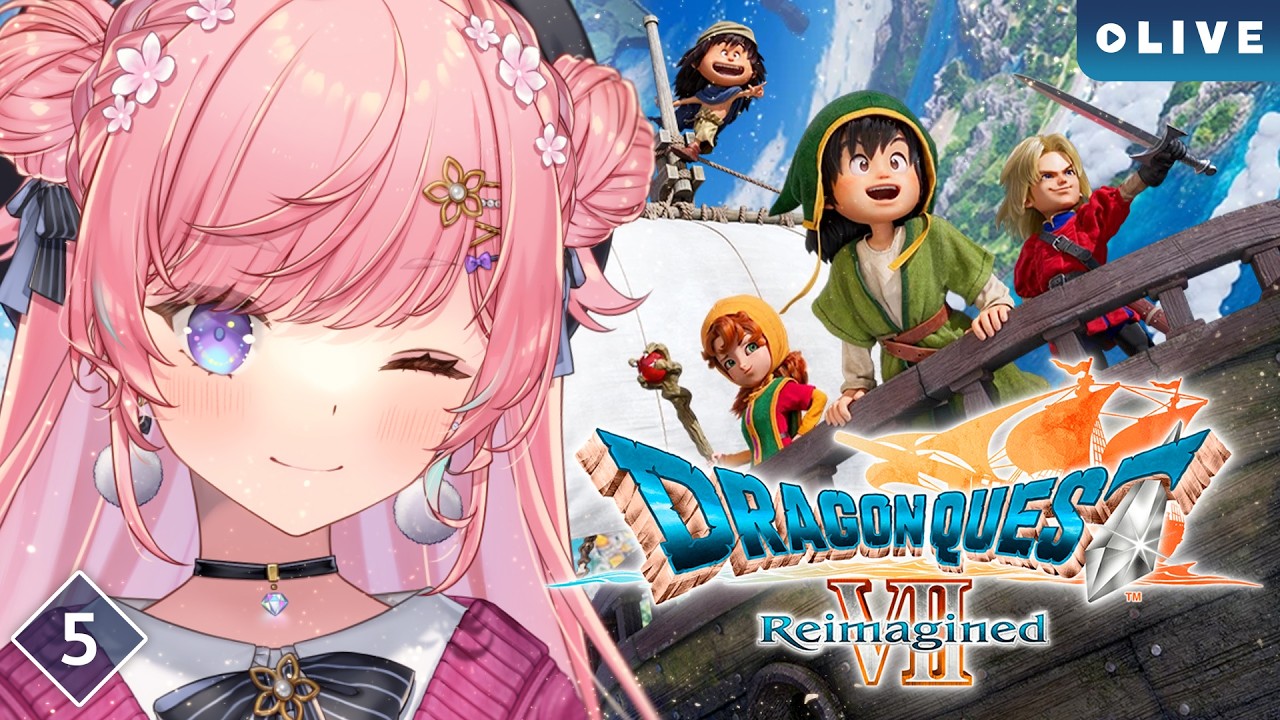 【DQ7R】#05 ダーマ神殿を取り戻すのだー！【#七草リリィ】
