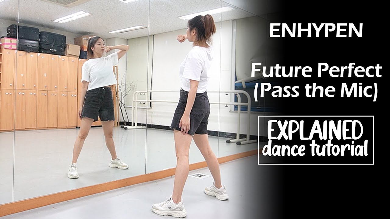 ENHYPEN (엔하이픈) 'Future Perfect (Pass the MIC)' Dance Tutorial | Mirrored + Explained