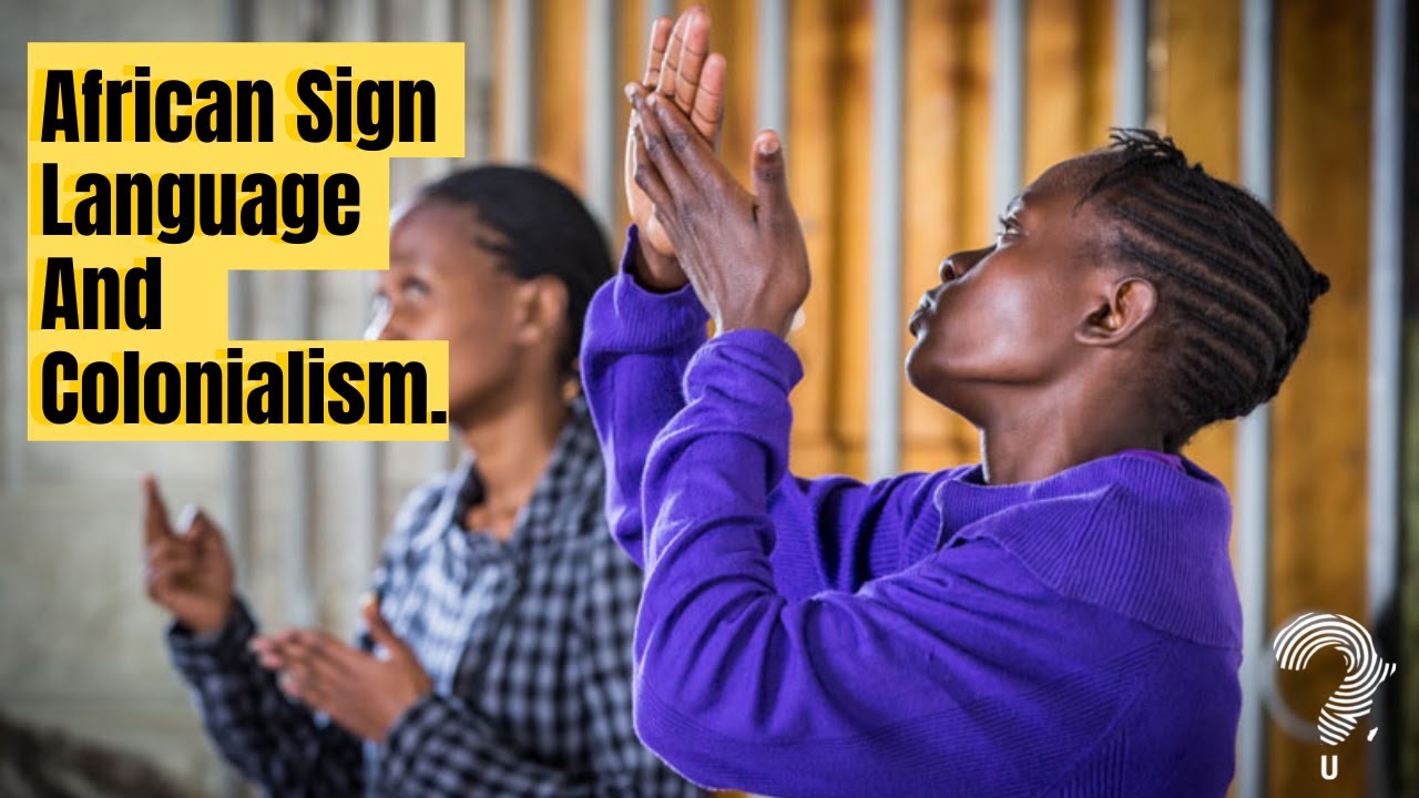 African indigenous sign languages & colonialism