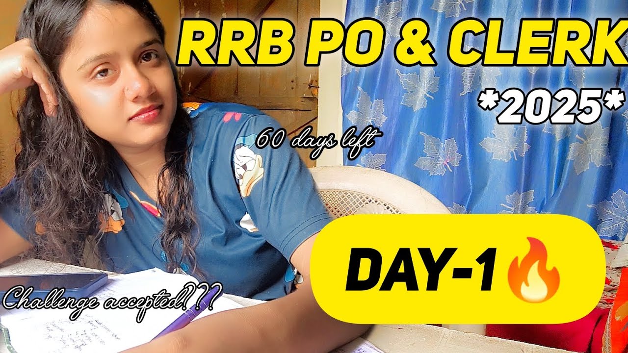 🔥RRB PO & Clerk 2025✅ | 60 Days Challenge 📚 Day 1 Study Vlog🤯 | payal16 #youtube #banking #rrbpo