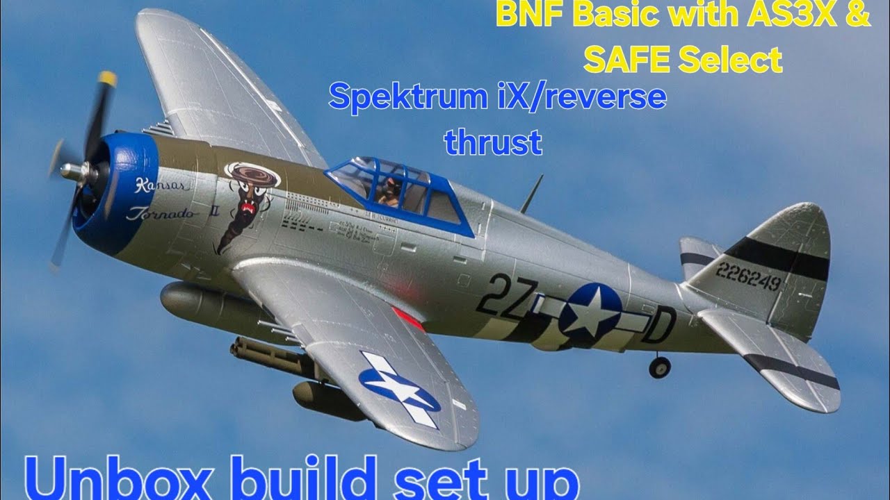 P-47 Razorback 1.2m BNF Basic with AS3X & SAFE Select unbox build iX setup reverse thrust