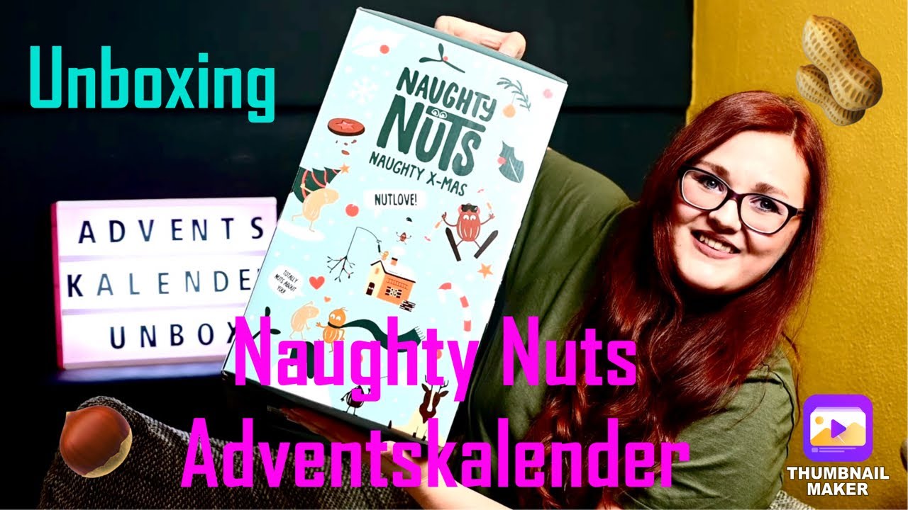 ADVENTSKALENDER | Naughty Nuts Adventskalender || Ein Traum für Nussliebhaber!!