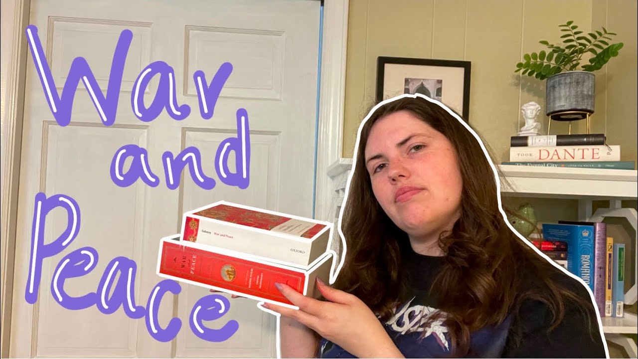 translations of war and peace | which one should you read?