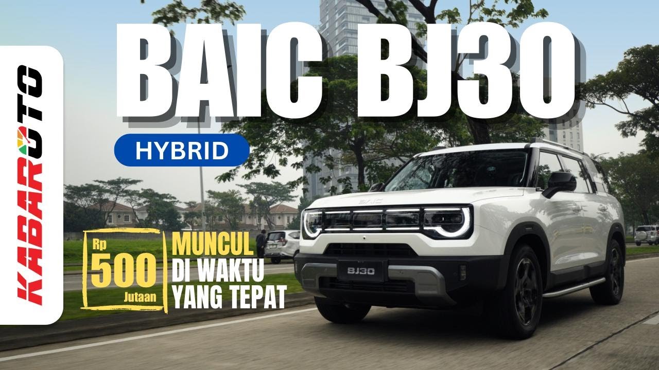 BAIC BJ30 Hybrid Si Tangguh yang Wajib Dilirik!