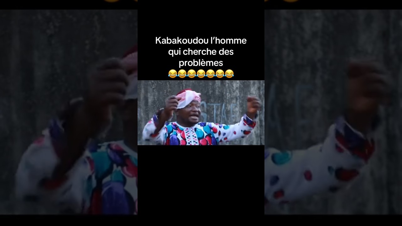 kabakoudou l'homme qui cherche des problèmes nouveau film