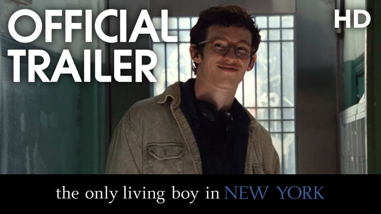 THE ONLY LIVING BOY IN NEW YORK | Official Trailer | 2017 [HD]