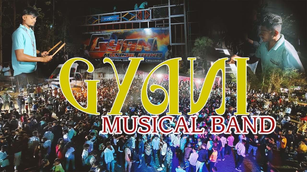 GYANI MUSICAL BAND ll PALASIYA DOLVAN TAPI ll