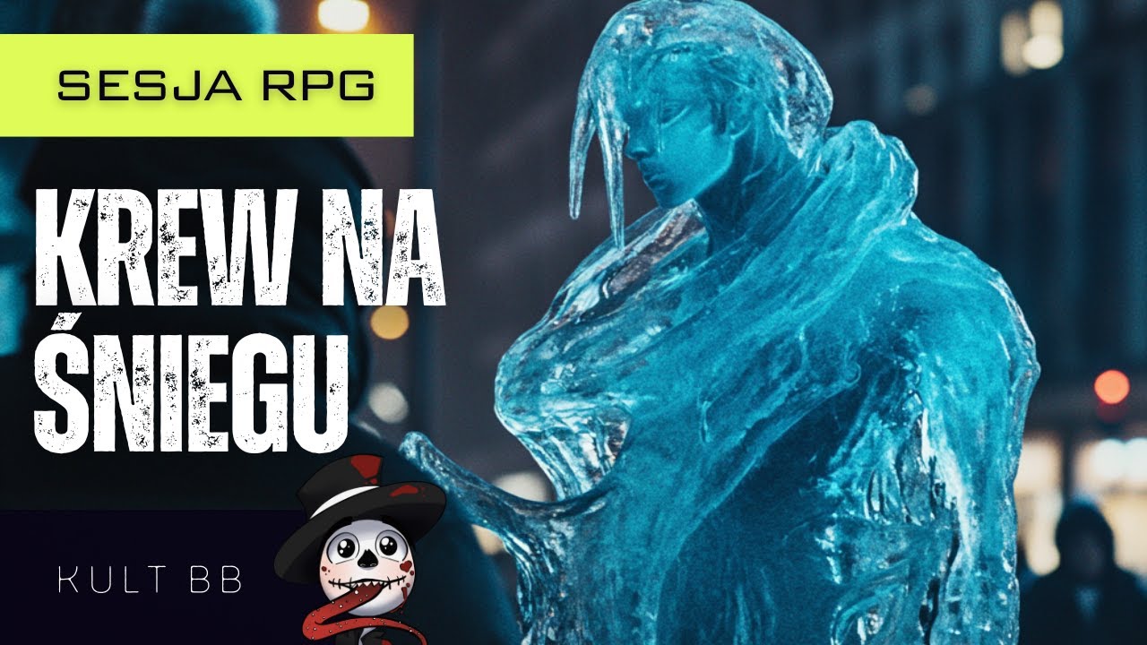 Kult BB: Krew na śniegu | Sesja RPG (inspirowane Thornverse)
