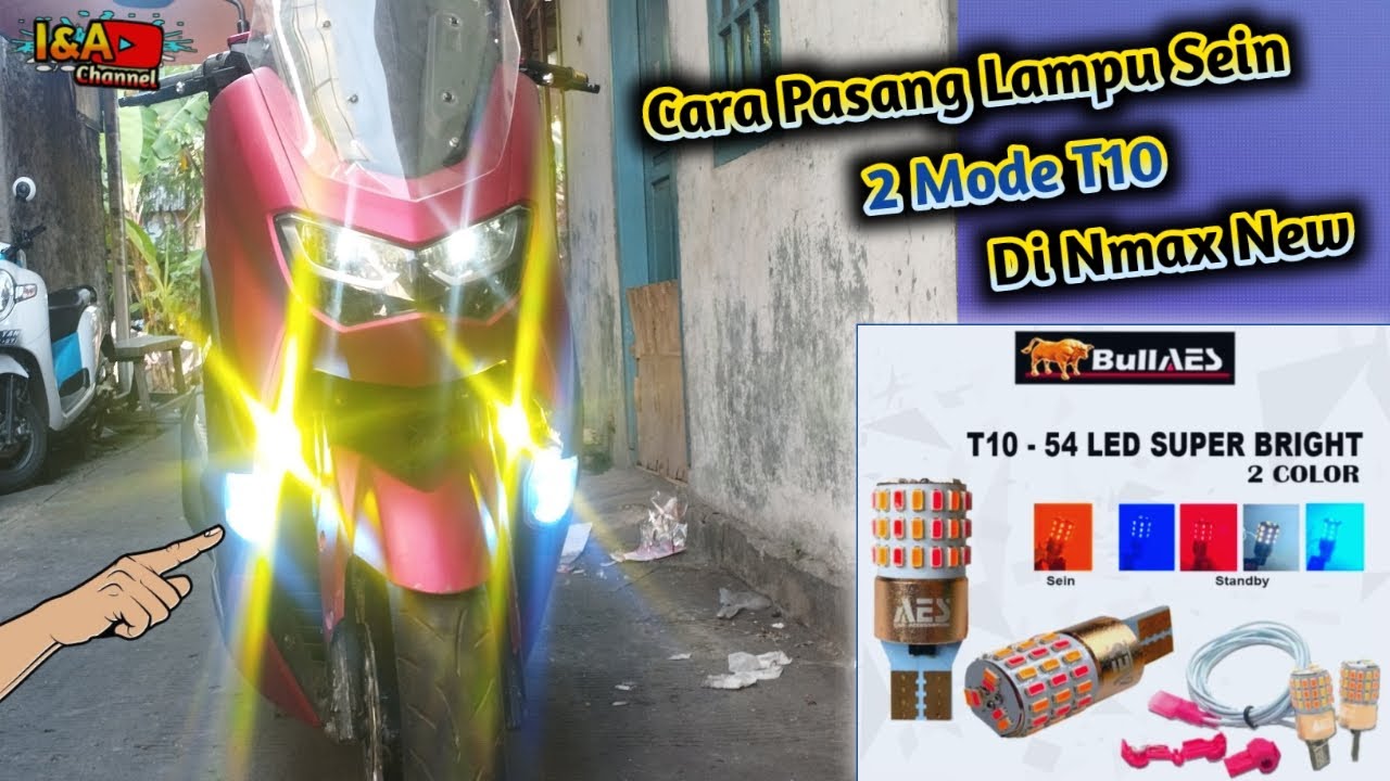Cara Pasang Lampu Sein 2 mode T10 diNmax New