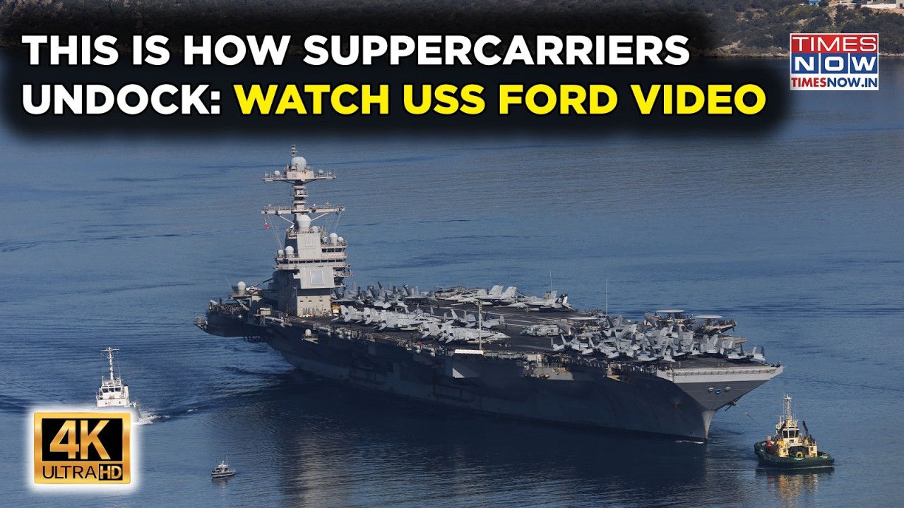 Watch US Supercarrier Gerald R Ford Undock, Leave For | 4K News| Navy | Aircraft Carrier Video