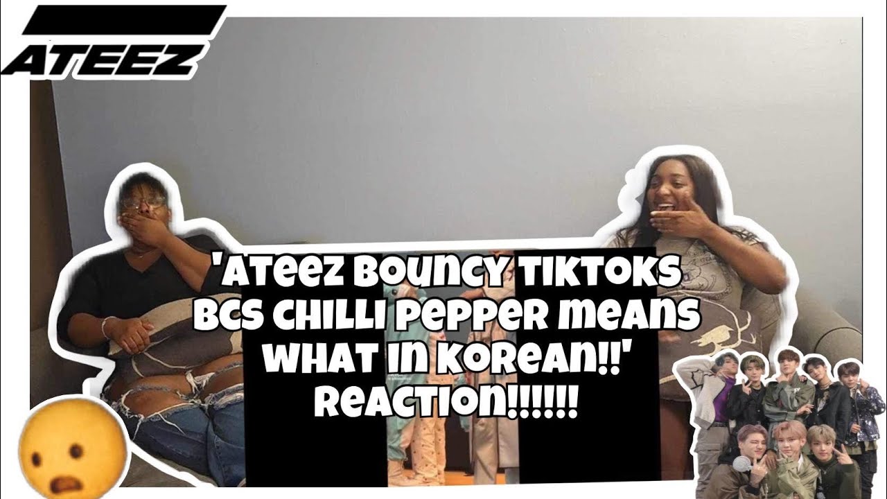 ATEEZ BOUNCY TIKTOKS BCS CHILLI PEPPER MEANS WHAT IN KOREAN REACTION!!!!!!!!🤠😱🌶