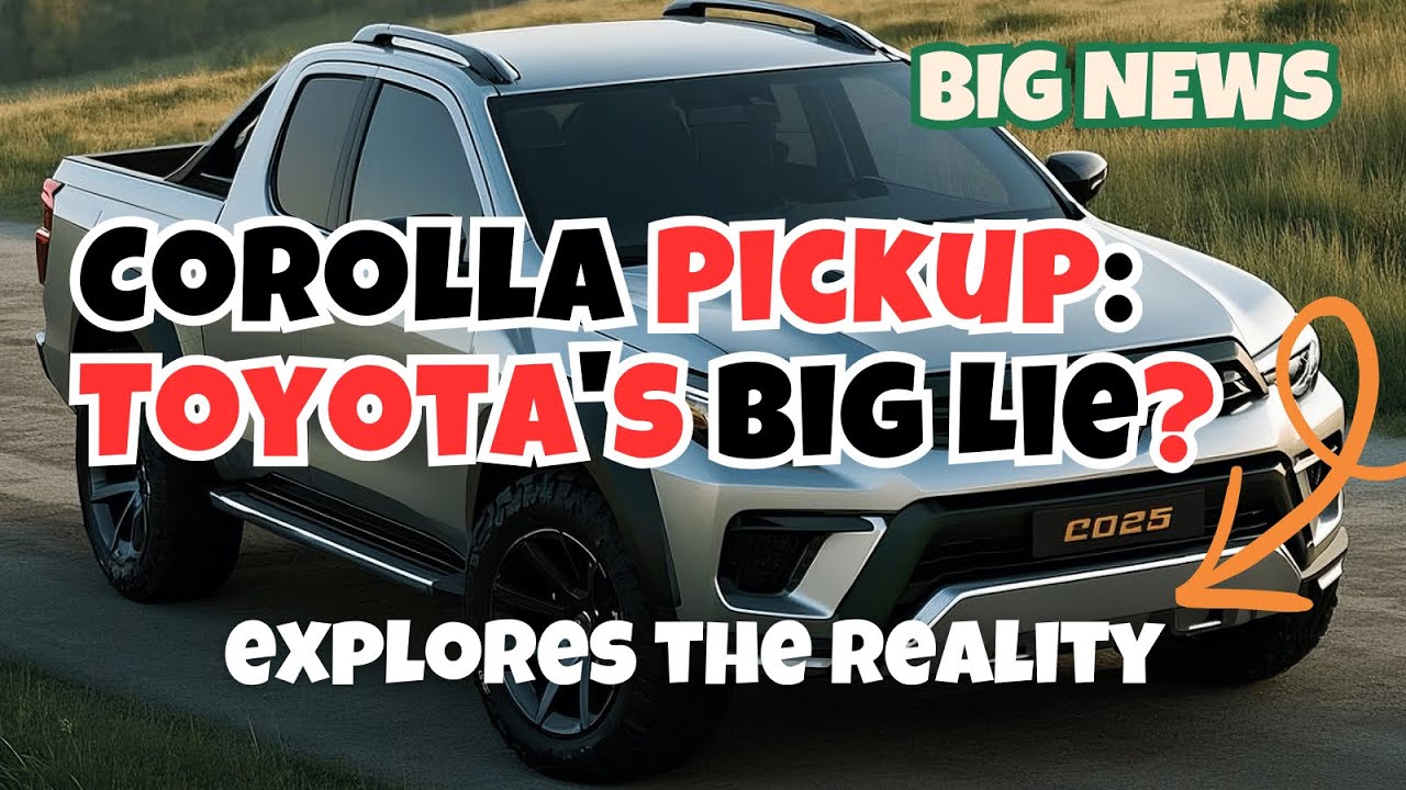 Corolla Pickup 2025: Toyota's Big Lie? explores the reality #toyotacorollapickup