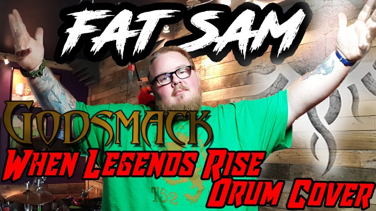Drum Cover | When Legends Rise - Godsmack (Fat Sam)
