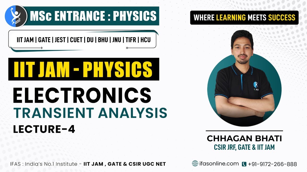 Important Concept Of Transient Analysis : IIT JAM Physics Exam | L-4