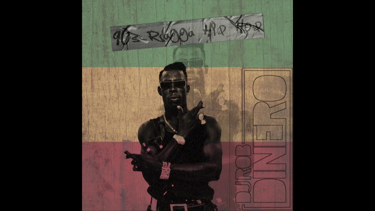 DJ Rob Dinero - 90s Ragga Hip Hop (Mixtape)