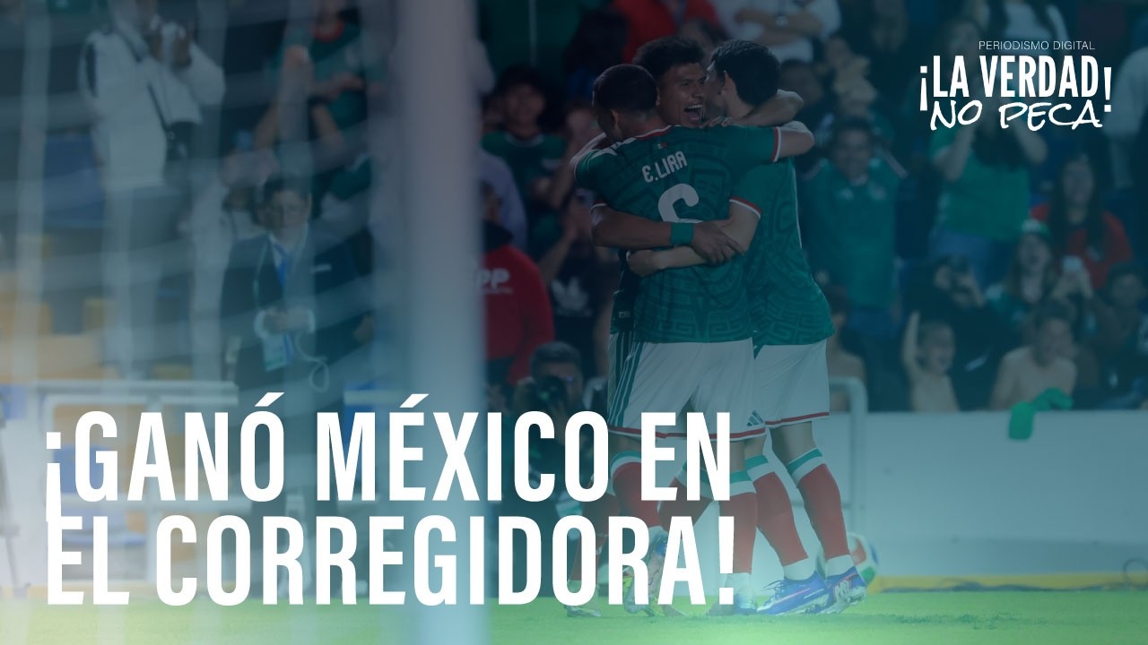 ¡GANÓ MÉXICO EN EL CORREGIDORA!