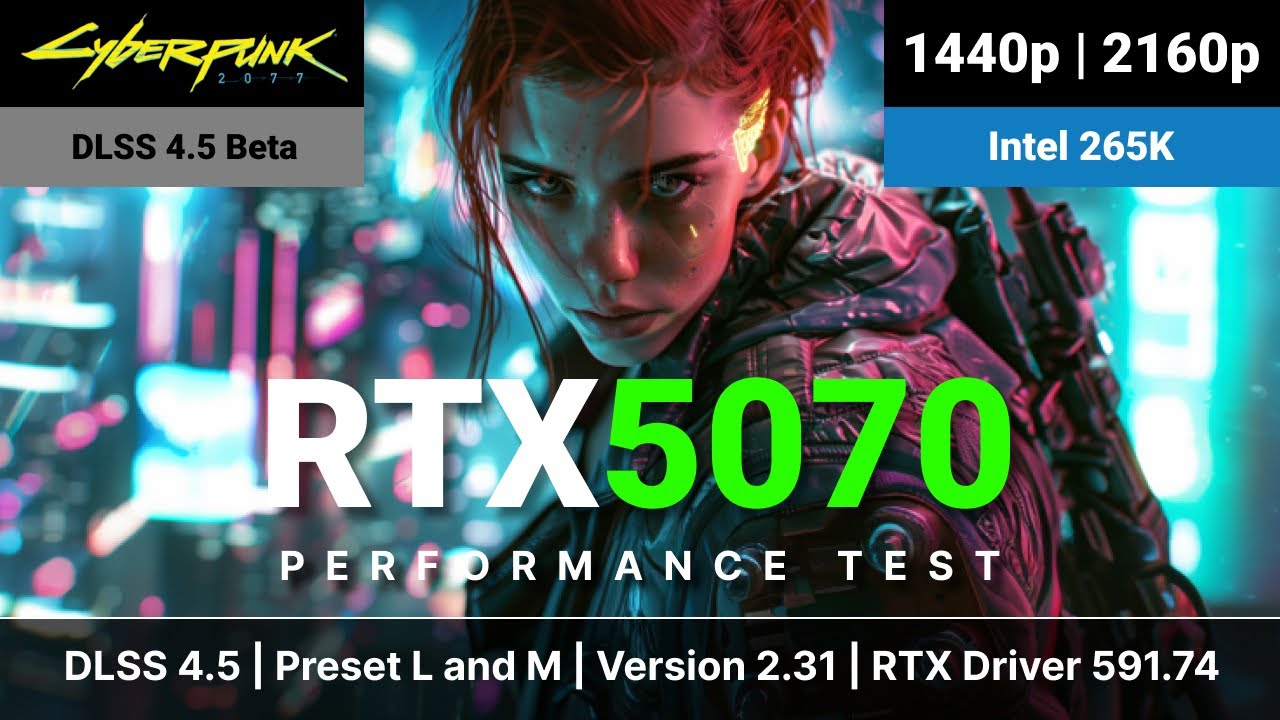 DLSS 4.5 Test | Preset M and L | Cyberpunk 2077 | 5070 | 1440p | 4K